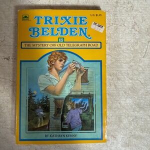 Trixie Belden‎ The Mystery Off Old Telegraph Road Book Vintage Kathryn Kenny